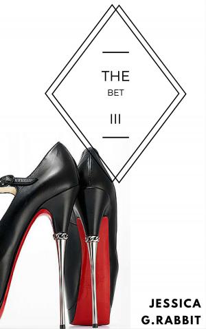 Cover of the book The Bet Part Three by Allison Hampton