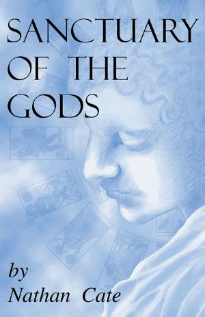 Cover of the book Sanctuary of the Gods by E.W. Nickerson