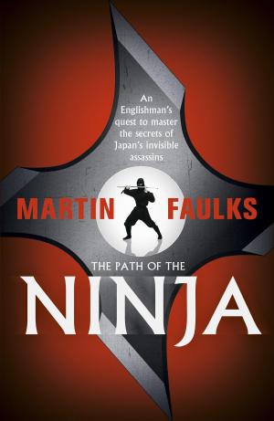 Cover of the book The Path of the Ninja by Stark Holborn