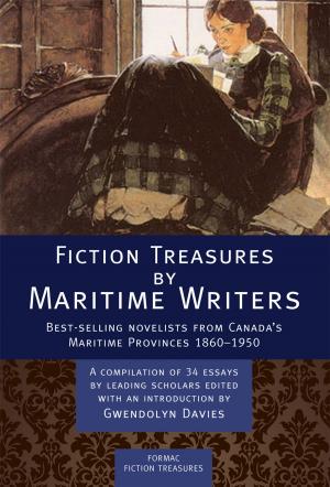 Cover of the book Fiction Treasures by Maritime Writers by Wendy McCallum