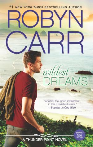 Cover of the book Wildest Dreams by Debra Webb
