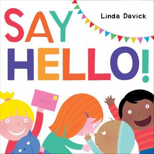 Cover of the book Say Hello! by Cynthia Rylant