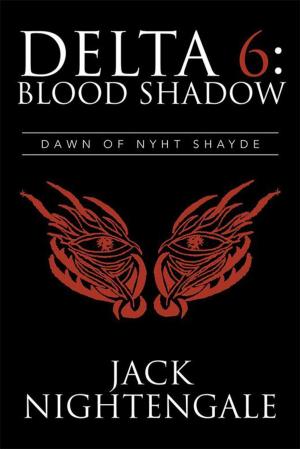 Cover of the book Delta 6: Blood Shadow by Pauline E. Aligwekwe