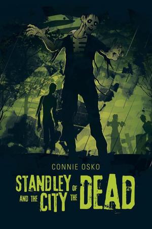 Cover of the book Standley and the City of the Dead by Sarah Gates