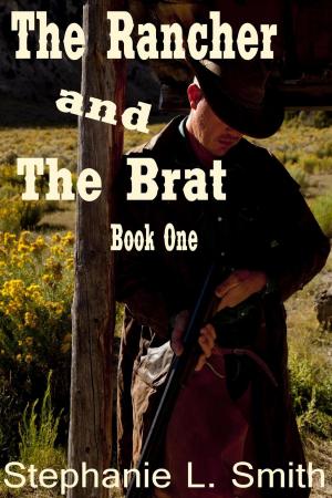 Cover of the book The Rancher and the Brat by Elga Frigo