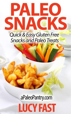 Book cover of Paleo Snacks: Quick & Easy Gluten Free Snacks and Paleo Treats