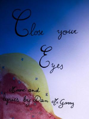 Cover of the book Close Your Eyes by Jim Mattie