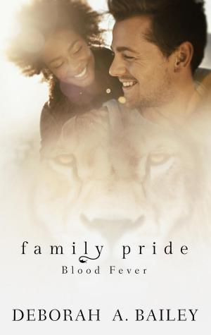 Cover of the book Family Pride: Blood Fever by Jodi Lee