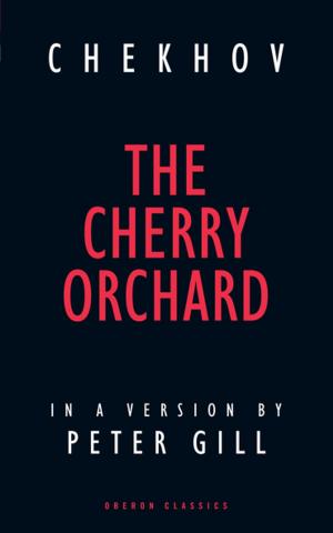 Cover of the book The Cherry Orchard by Henrik Ibsen