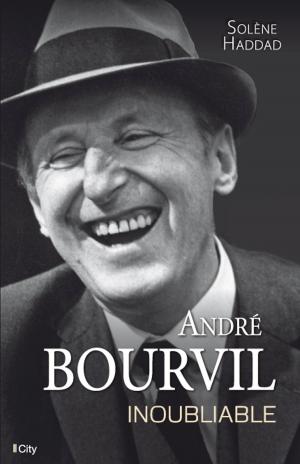 bigCover of the book André Bourvil, inoubliable by 
