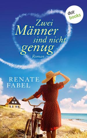 Cover of the book Zwei Männer sind nicht genug by Claire