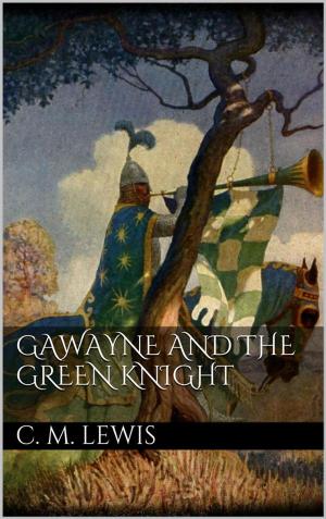bigCover of the book Gawayne and the Green Knight by 