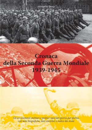 Book cover of Cronaca della Seconda Guerra Mondiale 1939-1945