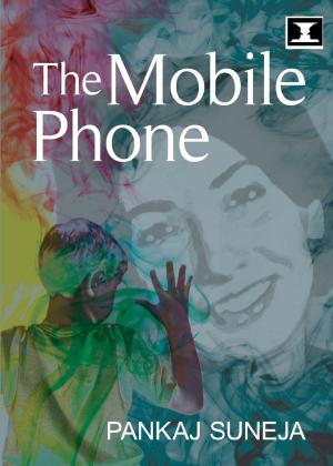 Cover of the book The Mobile Phone by Johan Lindback