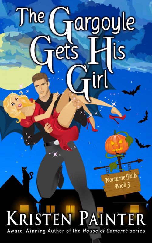 Cover of the book The Gargoyle Gets His Girl by Kristen Painter, Sugar Skull Books