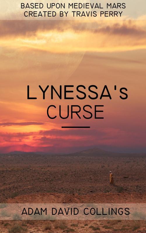 Cover of the book Lynessa's Curse by Adam David Collings, Adam Collings