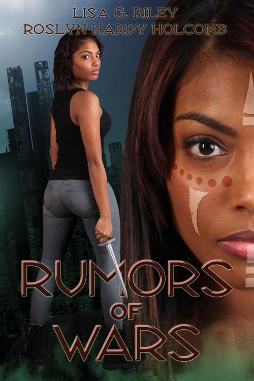 Cover of the book Rumors of Wars by Roslyn Hardy Holcomb, Lisa G. Riley, Roslyn Hardy Holcomb