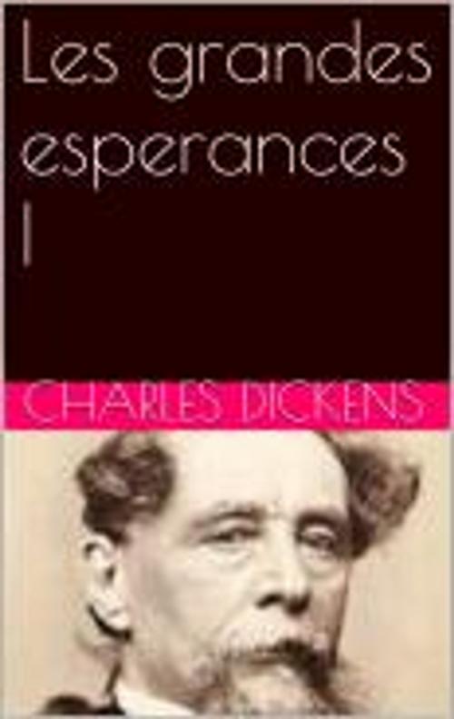 Cover of the book Les grandes esperances I by Charles Dickens, pb