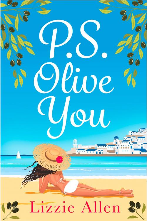 Cover of the book PS Olive You by Lizzie Allen, HarperCollins Publishers