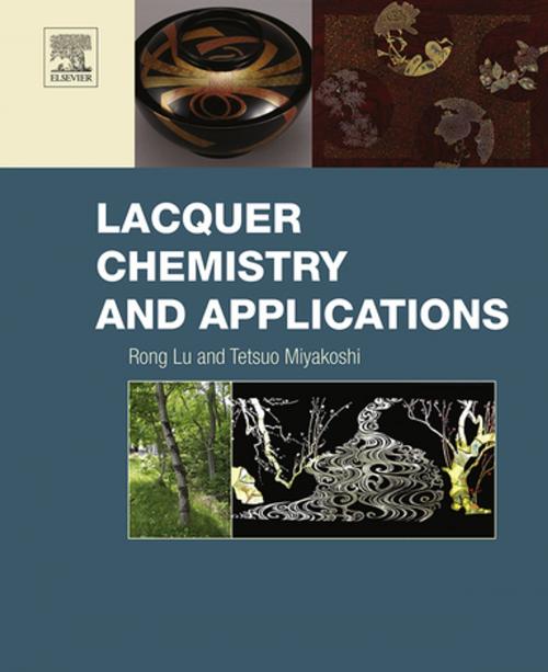 Cover of the book Lacquer Chemistry and Applications by Rong Lu, Tetsuo Miyakoshi, Elsevier Science