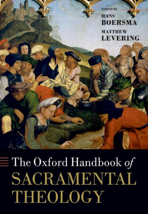 Cover of the book The Oxford Handbook of Sacramental Theology by , OUP Oxford