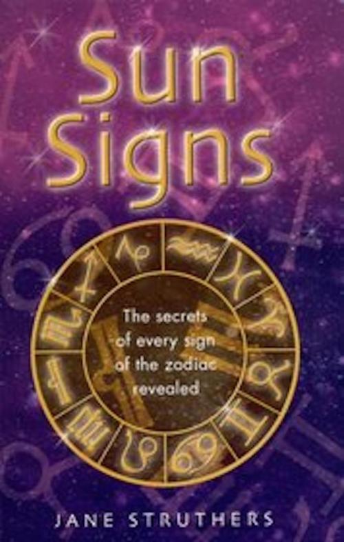 Cover of the book Sun Signs by Jane Struthers, Little, Brown Book Group