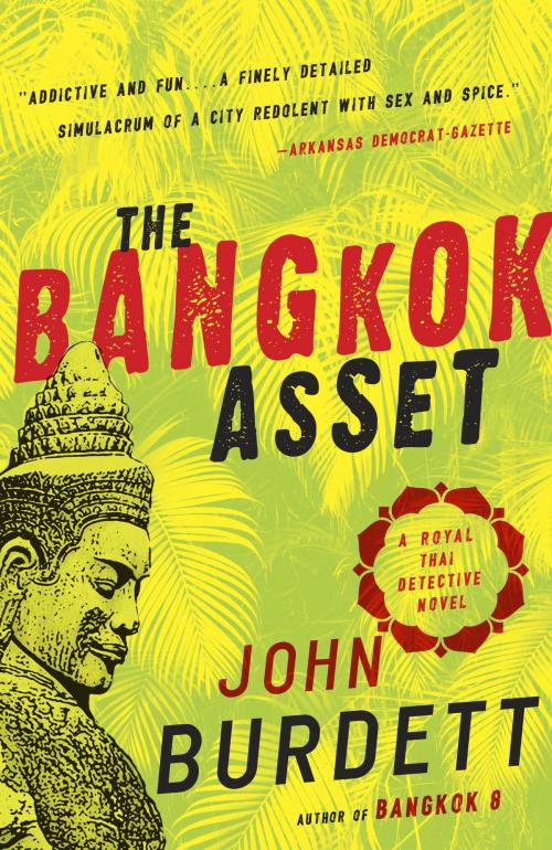 Cover of the book The Bangkok Asset by John Burdett, Knopf Doubleday Publishing Group