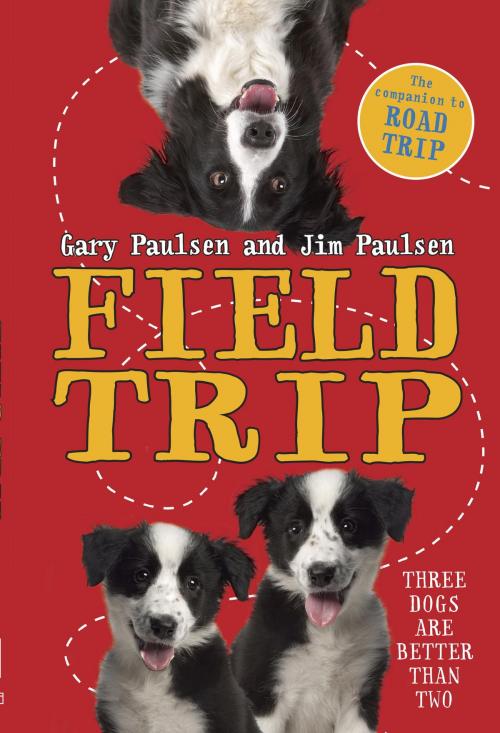 Cover of the book Field Trip by Gary Paulsen, Jim Paulsen, Random House Children's Books