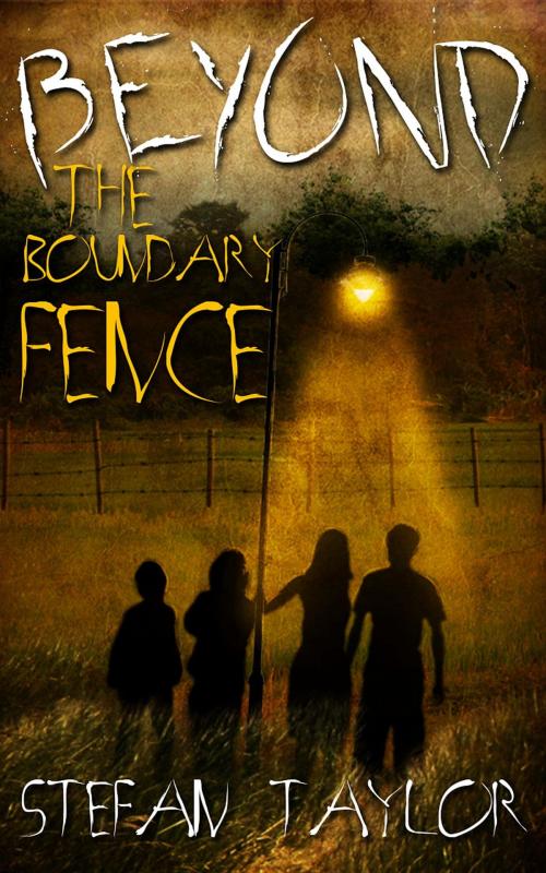 Cover of the book Beyond the Boundary Fence by Stefan Taylor, Stefan Taylor