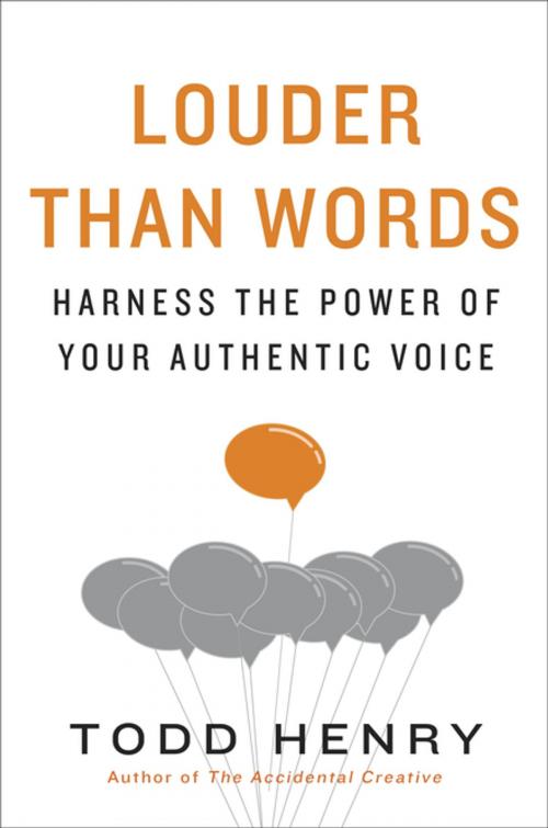 Cover of the book Louder than Words by Todd Henry, Penguin Publishing Group