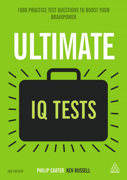Cover of the book Ultimate IQ Tests by Ken Russell, Philip Carter, Kogan Page