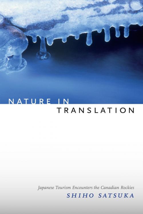 Cover of the book Nature in Translation by Shiho Satsuka, Duke University Press