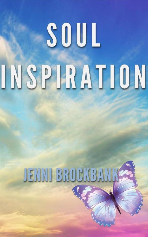 Cover of the book Soul Inspiration by Jenni Brockbank, Justin Moss