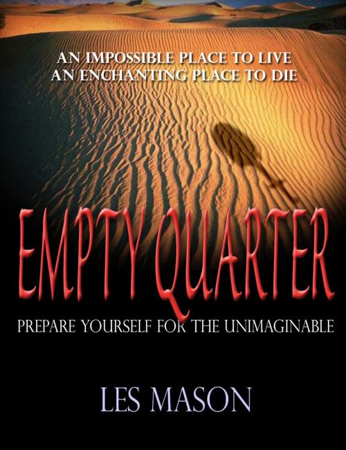 Cover of the book Empty Quarter by Les Mason, Les Mason