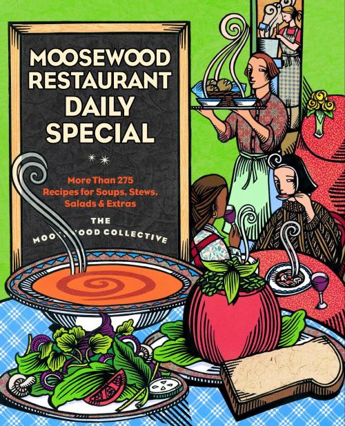 Cover of the book Moosewood Restaurant Daily Special by Moosewood Collective, Potter/Ten Speed/Harmony/Rodale