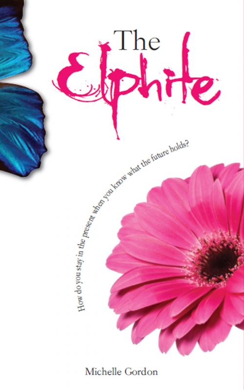 Cover of the book The Elphite by Michelle Louise Gordon, Michelle Louise Gordon