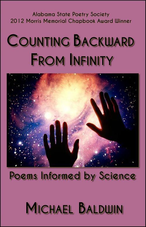 Cover of the book Counting Backward from Infinity by Michael Baldwin, Michael Baldwin