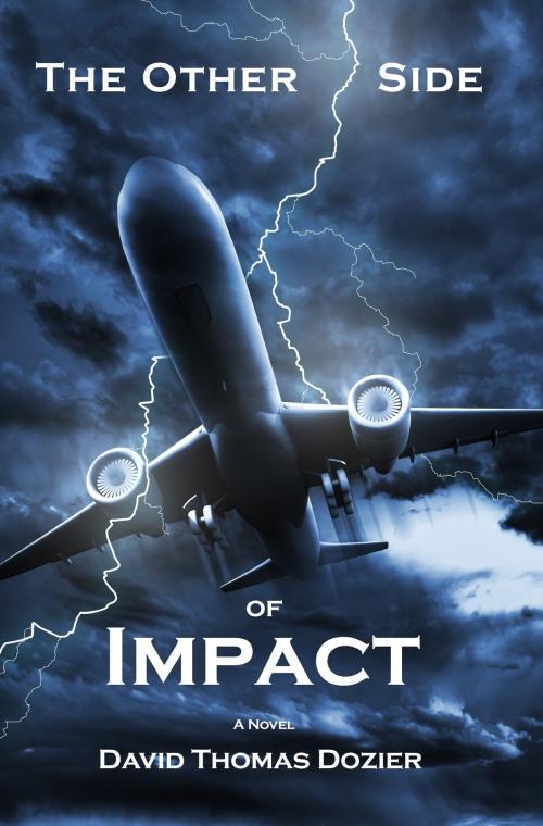 Cover of the book The Other Side of Impact by David Thomas Dozier, David Thomas Dozier