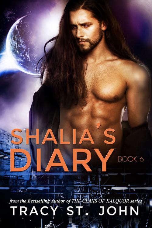 Cover of the book Shalia's Diary Book 6 by Tracy St. John, Tracy St. John