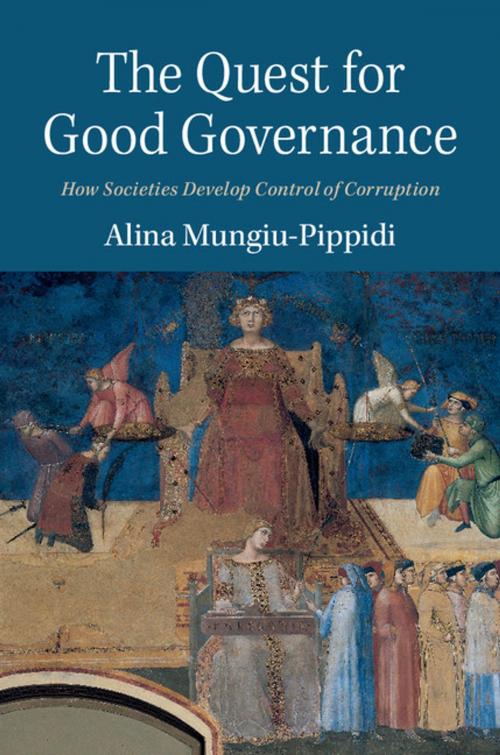 Cover of the book The Quest for Good Governance by Alina Mungiu-Pippidi, Cambridge University Press