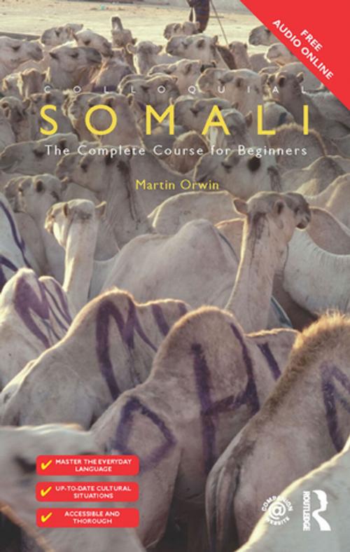 Cover of the book Colloquial Somali by Martin Orwin, Taylor and Francis