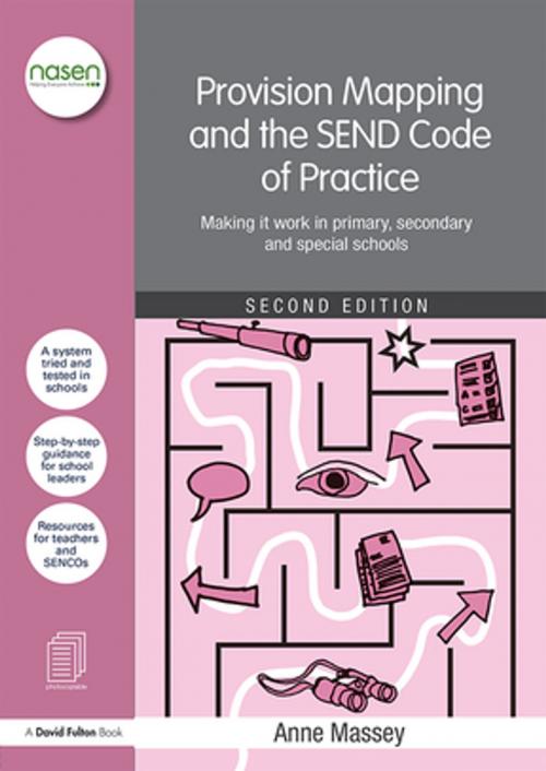 Cover of the book Provision Mapping and the SEND Code of Practice by Anne Massey, Taylor and Francis