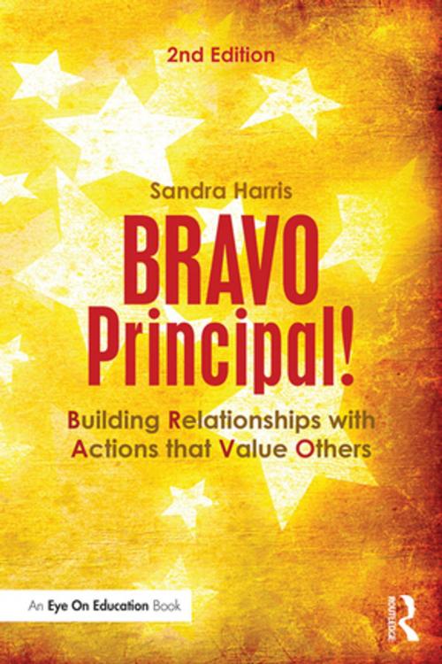 Cover of the book BRAVO Principal! by Sandra Harris, Taylor and Francis