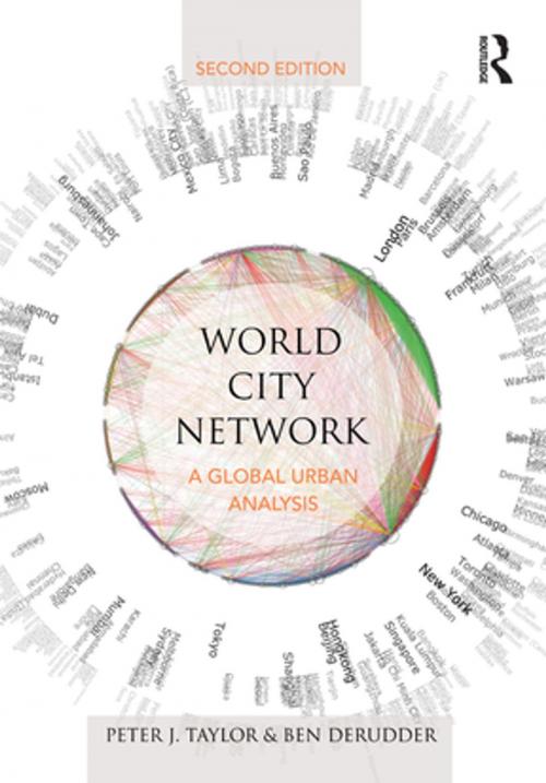 Cover of the book World City Network by Peter J. Taylor, Ben Derudder, Taylor and Francis