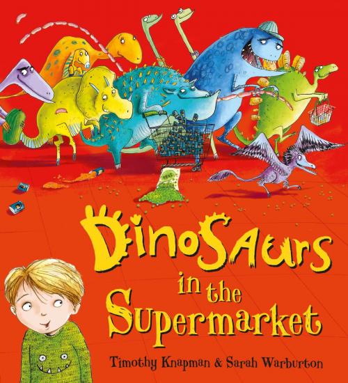 Cover of the book Dinosaurs in the Supermarket by Timothy Knapman, Scholastic UK