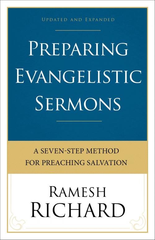 Cover of the book Preparing Evangelistic Sermons by Ramesh Richard, Baker Publishing Group