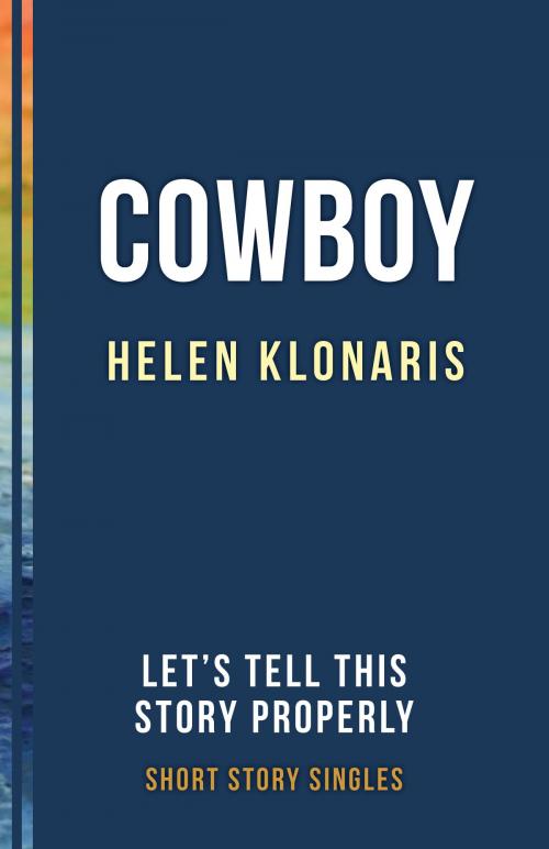 Cover of the book Cowboy by Helen Klonaris, Dundurn