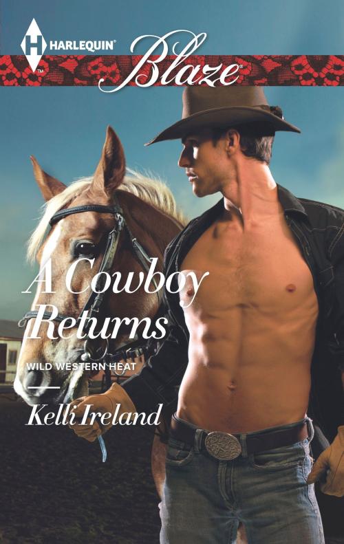 Cover of the book A Cowboy Returns by Kelli Ireland, Harlequin