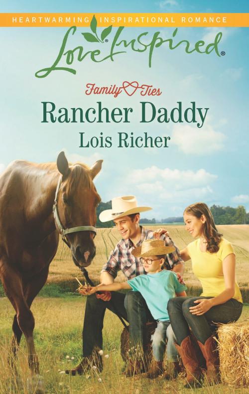 Cover of the book Rancher Daddy by Lois Richer, Harlequin