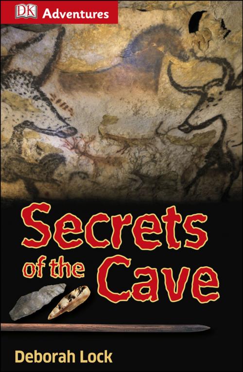 Cover of the book DK Adventures: Secrets of the Cave by DK, DK Publishing